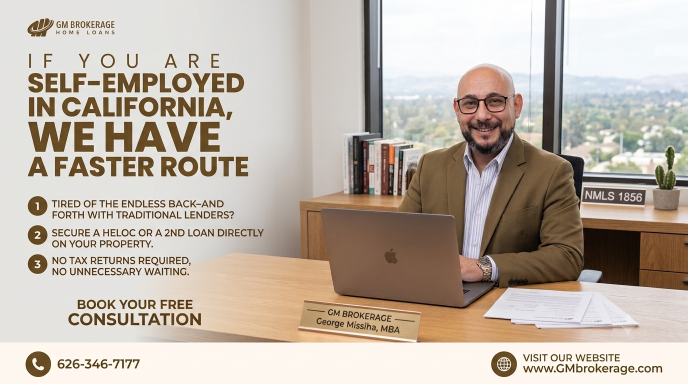 George Missiha offering self-employed HELOC and 2nd mortgage options in California with no tax returns required
